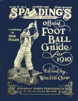 Paperback Spalding's Official Football Guide for 1910 Book