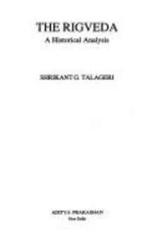 Hardcover The Rigveda: A historical analysis Book