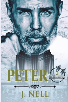 Peter: The Gideon Brothers and Friends - Book #3 of the Gideon Brothers
