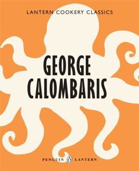 Paperback George Calombaris: Lantern Cookery Classics Book