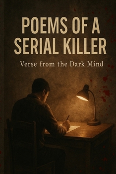 Paperback Poems of a Serial Killer: I write because silence is even more cruel Book