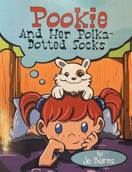 Pookie And Her Polka-Dotted Socks