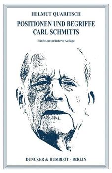 Paperback Positionen Und Begriffe Carl Schmitts [German] Book