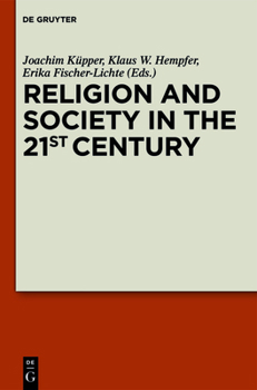 Hardcover Religion and Society in the 21st Century Book
