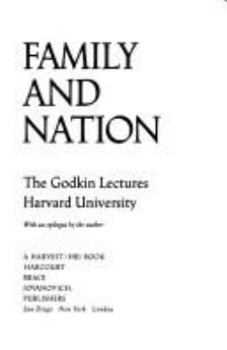 Paperback Family and Nation: The Godkin Lectures, Harvard University Book