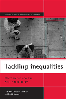 Paperback Tackling Inequalities: Where Are We Now and What Can Be Done? Book