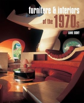 Hardcover Furniture and Interiors of the 1970s Book