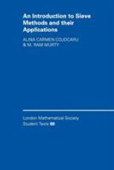 An Introduction to Sieve Methods and Their Applications - Book  of the London Mathematical Society Student Texts