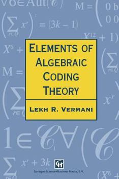 Hardcover Elements of Algebraic Coding Theory Book