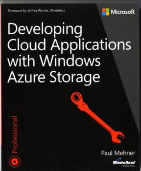 Paperback Developing Cloud Applications With Windows Azure Storage Book