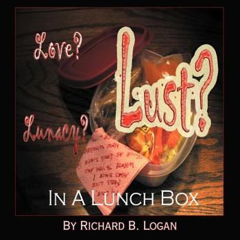 Paperback Love? Lust? Lunacy?: In a Lunch Box Book