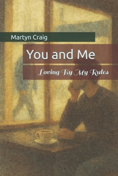 Paperback Loving By My Rules Book
