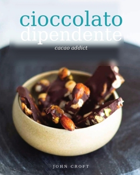 Paperback Cioccolato Dipendente [Italian] Book