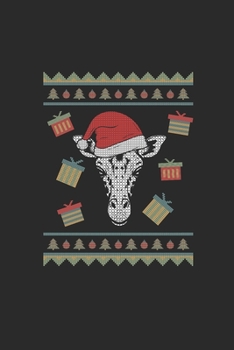 Ugly Christmas Giraffe: Dotted Bullet Notebook (6" x 9" - 120 pages) ~ Christmas Themed Notebook for Daily Journal, Diary, and Gift