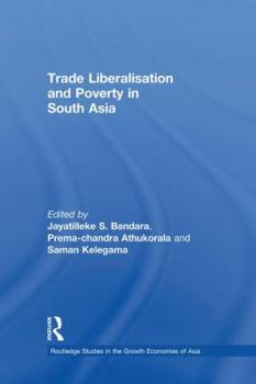 Paperback Trade Liberalisation and Poverty in South Asia Book