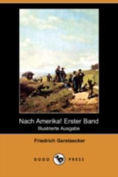 Nach Amerika! - Book #1 of the Nach Amerika