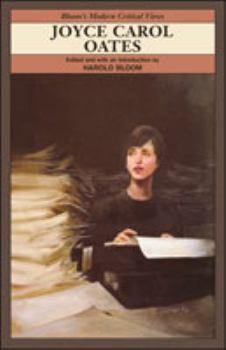 Joyce Carol Oates (Bloom's Modern Critical Views) - Book  of the Bloom's Modern Critical Views