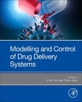 Paperback Modeling and Control of Drug Delivery Systems Book