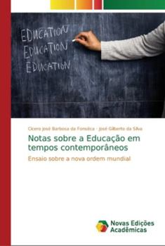 Paperback Notas sobre a Educação em tempos contemporâneos [Portuguese] Book