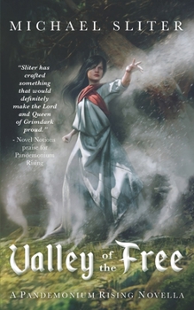 Valley of the Free - Book  of the Pandemonium Rising