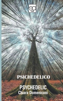 Paperback Psychedelic: Psichedelico [Italian] Book