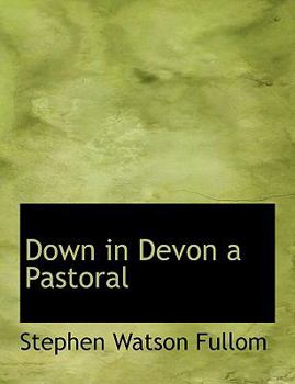 Down in Devon a Pastoral