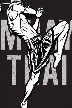 Paperback Muay Thai High knee Notebook [Lined] [6x9] [110 pages]: Muay Thai theme boxing kickboxing ring fight, dark Book