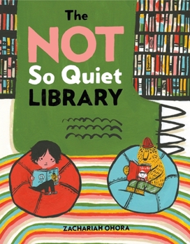 Hardcover The Not So Quiet Library Book