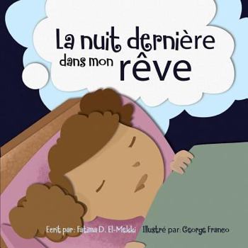 Paperback La nuit derniere dans mon reve [French] Book