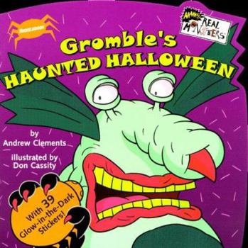 Paperback Gromble's Haunted Halloween [With 2-Page Sticker Insert] Book