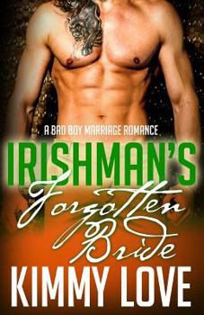 Paperback The Irishman's Forgotten Bride Book