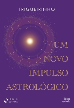 Paperback Um novo impulso astrológico [Portuguese] Book