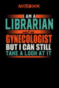 Notebook: Funny Librarian Notebook, Journal or Planner | Size 6 x 9 | 120 Lined Pages | Office Equipment | Great Gift idea for Christmas or Birthday ... but I can still take a look at it
