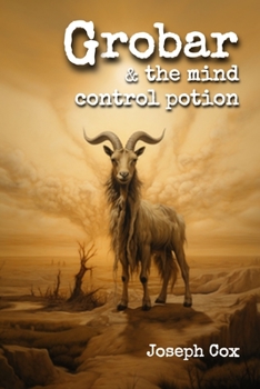 Paperback Grobar and the Mind Control Potion Book