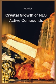 Paperback Crystal Growth of NLO Active Compounds Book