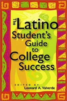 Hardcover The Latino Student's Guide to College Success Book