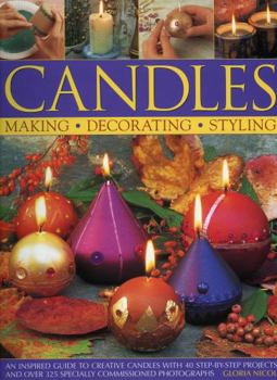 Paperback Candles: An Inspired Guide to Creative Candles with 40 Step-By-Step Projects with Over 325 Specially Commissioned Photographs Book