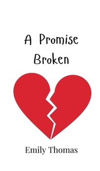 Hardcover A Promise Broken Book