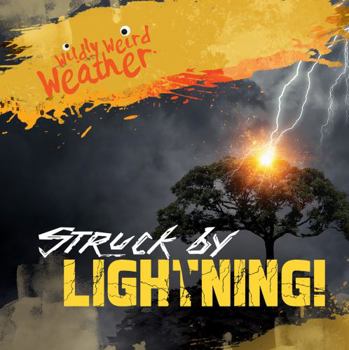 Struck by Lightning!