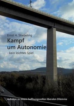 Paperback Kampf Um Autonomie [German] Book