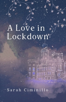 Paperback A Love in Lockdown Book