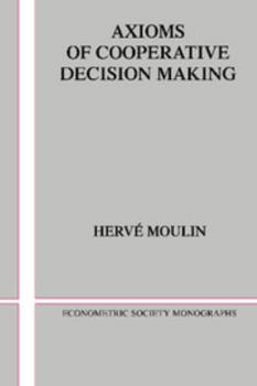 Hardcover Axioms of Cooperative Decision Making Book