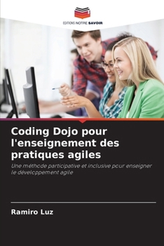 Paperback Coding Dojo pour l'enseignement des pratiques agiles [French] Book