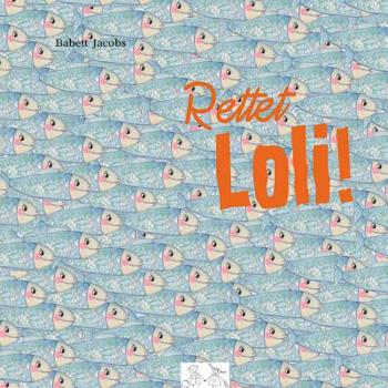 Paperback Rettet Loli! [German] Book