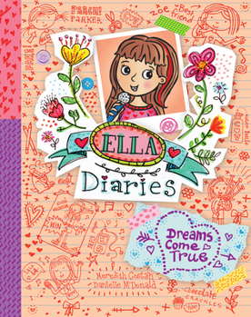 O Diário da Ema 4: Sonhar Não Custa - Book #4 of the Ella Diaries