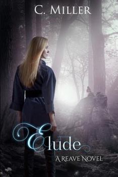 Elude - Book #2 of the Reave Series
