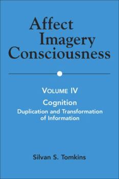 Paperback Affect Imagery Consciousness: Volume 4: Cognition, Duplication and Transformation of Information Book
