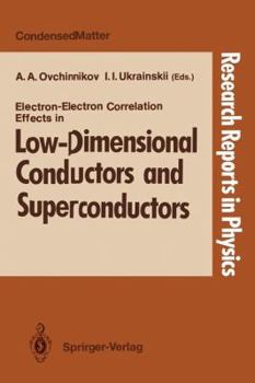 Paperback Electron-Electron Correlation Effects in Low-Dimensional Conductors and Superconductors Book