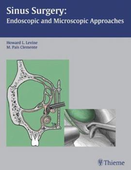 Hardcover Sinus Surgery: Endoscopic and Microscopic Approaches Book