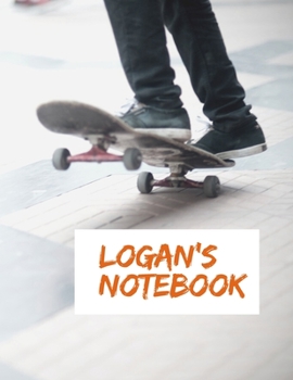 Logan's Notebook: | My Name Journal, Dot Grid Journal, 100 pages, 8.5x11 large print, Soft Cover, Glossy Finish.